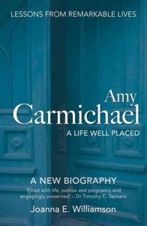 Amy Carmichael de Joanna Williamson