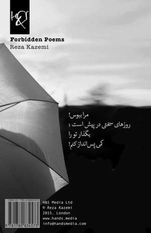 Forbidden Poems: Sher-Haye Mamnooe de Reza Kazemi