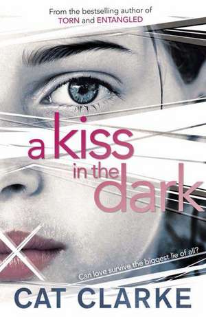 A Kiss in the Dark de Cat Clarke