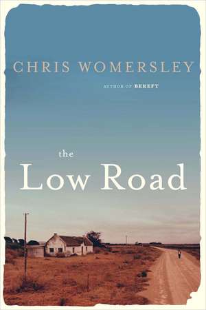 The Low Road de Chris Womersley