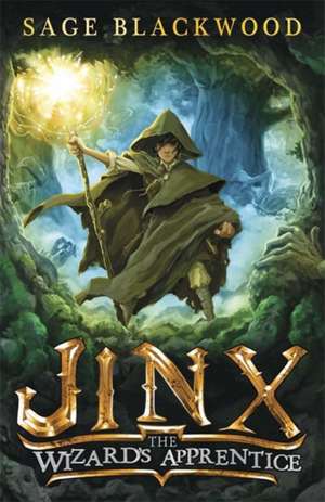 Jinx: The Wizard's Apprentice de Sage Blackwood