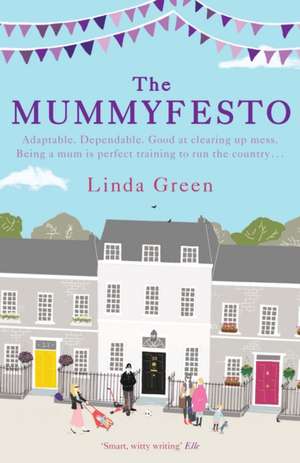 The Mummyfesto de Linda Green