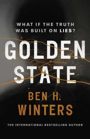 Golden State de Ben H. Winters