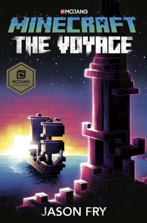 Minecraft: The Voyage de Jason Fry