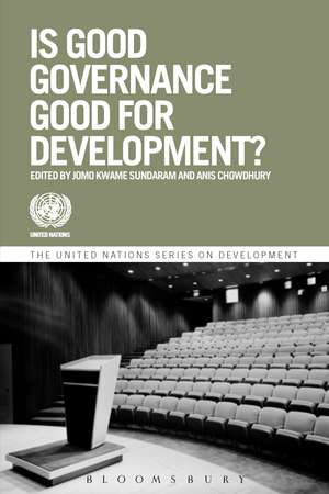 Is Good Governance Good for Development? de Anisuzzaman (Anis) Chowdhury