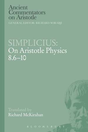 Simplicius: On Aristotle Physics 8.6-10 de Richard D. McKirahan