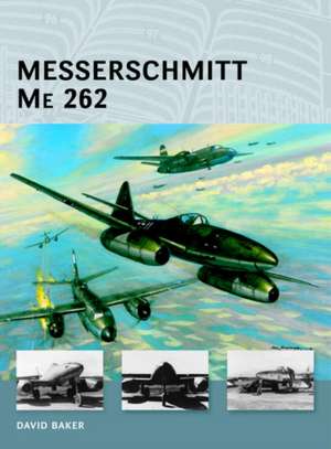 Messerschmitt Me 262 de David Baker