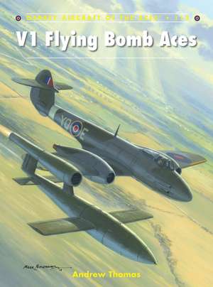 V1 Flying Bomb Aces de Andrew Thomas