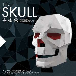 The Skull: A Charismatic Press-Out Mask for Parties, Festivals & Everyday Wear de Steve Wintercroft