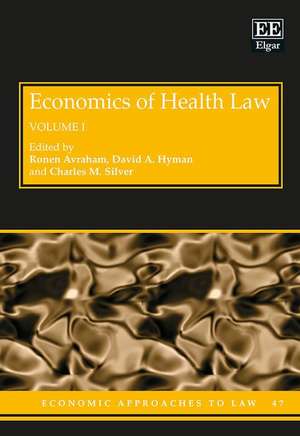 Economics of Health Law de Ronen Avraham