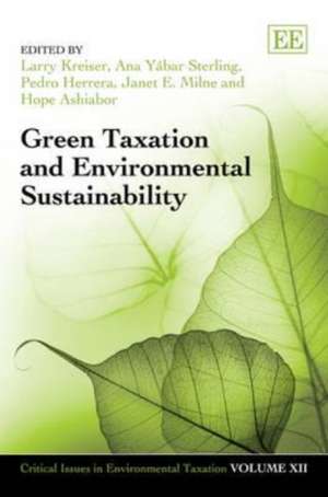 Green Taxation and Environmental Sustainability de Larry Kreiser