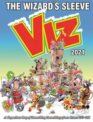 Viz Annual 2021: The Wizard's Sleeve de Viz Magazine