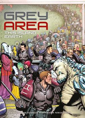 Grey Area: This Island Earth de Dan Abnett