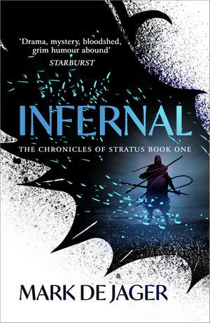 Infernal de Mark Jager