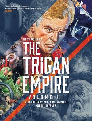 The Rise and Fall of the Trigan Empire, Volume III de Don Lawrence