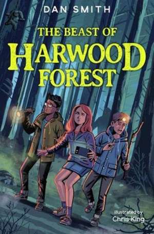 The Beast of Harwood Forest de Dan Smith