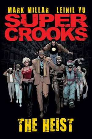 Supercrooks de Mark Millar