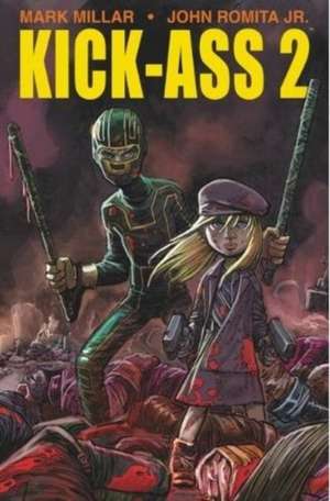 Kick-Ass 2 de Mark Millar