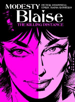 Modesty Blaise - The Killing Distance: The Young Mistress de Peter ODonnell