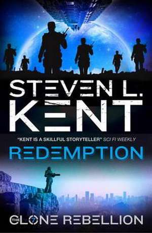 Redemption - Clone Rebellion Book 7 de Steven L. Kent