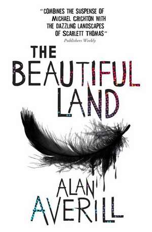 The Beautiful Land de Alan Averill