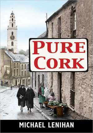 Pure Cork de Michael Lenihan