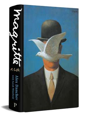 Magritte: A Life de Alex Danchev