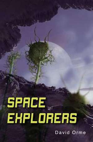 Space Explorers de Orme David