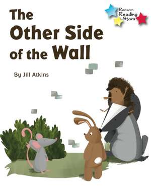 The Other Side of the Wall de Atkins Jill