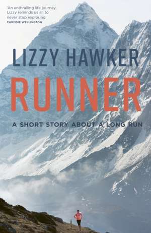 Runner de Lizzy Hawker