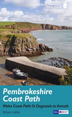 John, B: Pembrokeshire Coast Path