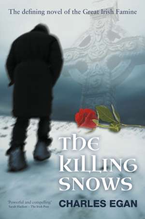 The Killing Snows de Charles Egan