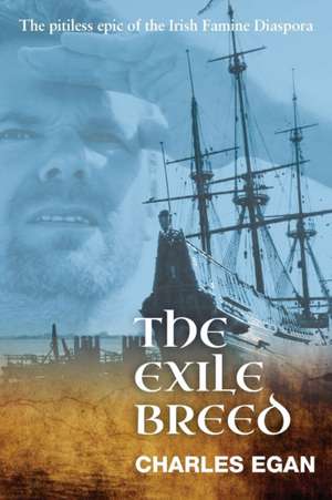 The Exile Breed de Charles Egan