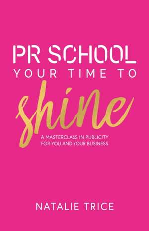 PR School de Natalie Trice