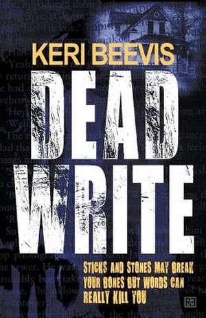 Dead Write de Keri Beevis