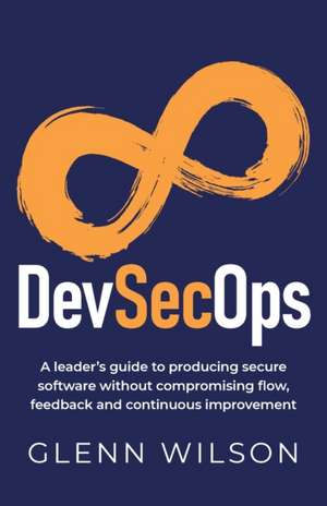 DevSecOps de Glenn Wilson