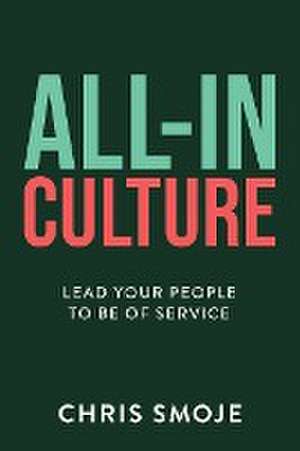 All-In Culture de Chris Smoje