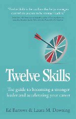 Twelve Skills de Ed Barrows