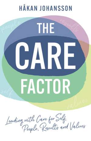 The Care Factor de Håkan Johansson