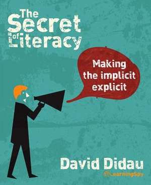 The Secret of Literacy de David Didau