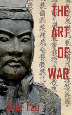 The Art of War de Sun-Tzu