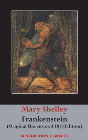 Frankenstein; or, The Modern Prometheus de Mary Wollstonecraft Shelley