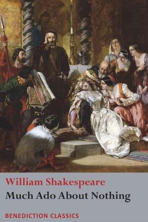 Much Ado About Nothing de William Shakespeare