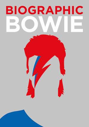 Biographic: Bowie de Liz Flavell