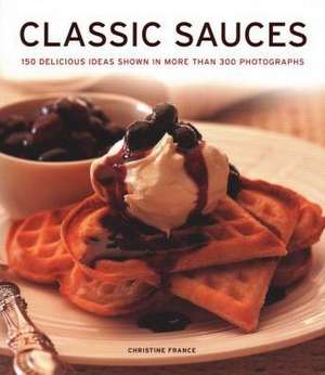 Classic Sauces de Christine France