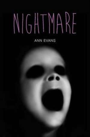 Nightmare de Ann Evans