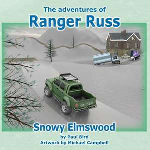 The Adventures of Ranger Russ - Snowy Elmswood