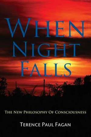 When Night Falls de Terence Paul Fagan