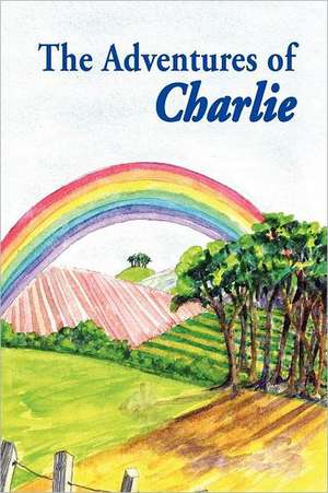 The Adventures of Charlie de Sophia Moseley