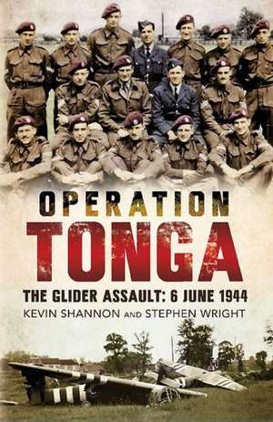 Operation Tonga de Kevin Shannon